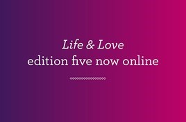 Life & Love edition five now online